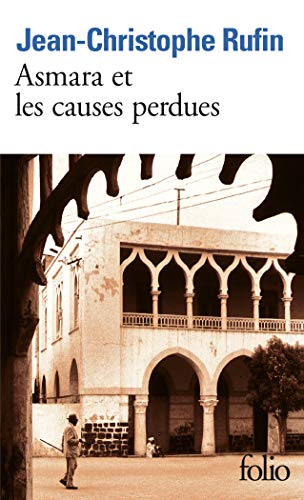 Asmara et les causes perdues - Prix Interallié 1999 (Folio)