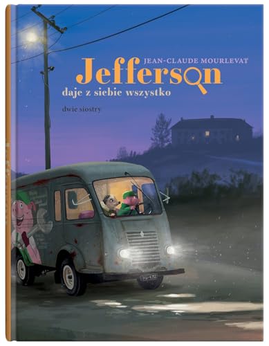 Jefferson daje z siebie wszystko von Dwie Siostry