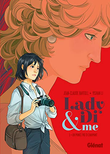 Lady Di and me, Tome 1 : Lady Di and Me: Un prince pas si charmant von GLÉNAT BD