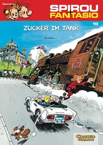Spirou und Fantasio 19: Zucker im Tank: Spannende Abenteuer für Mädchen und Jungen ab 8 (19) von Carlsen Verlag GmbH