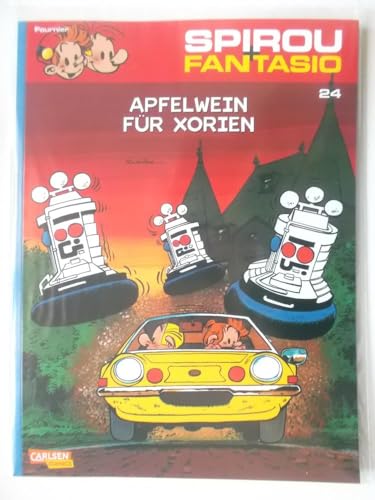 Spirou und Fantasio 24: Apfelwein für Xorien: Spannende Abenteuer für Mädchen und Jungen ab 8 (24)