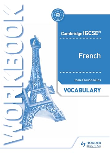 Cambridge IGCSE™ French Vocabulary Workbook: Hodder Education Group