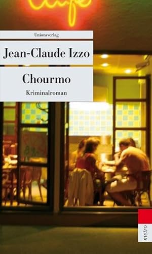 Chourmo: Kriminalroman, Ausgezeichnet mit dem Deutschen Krimi-Preis, Kategorie International 2001 (metro)