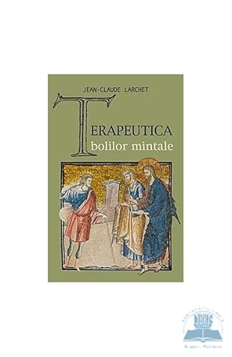 Terapeutica Bolilor Mintale