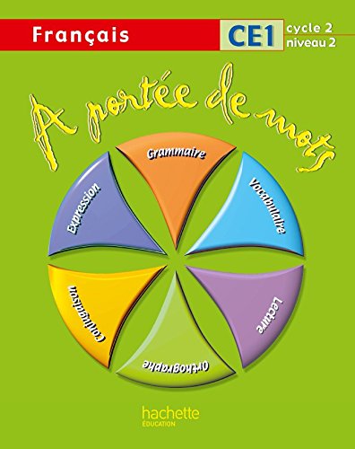 Français CE1 A portée de mots von Hachette Education