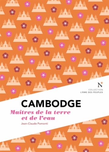 Cambodge - Les maître de la terre et de l'eau: Maîtres de la terre et de l'eau