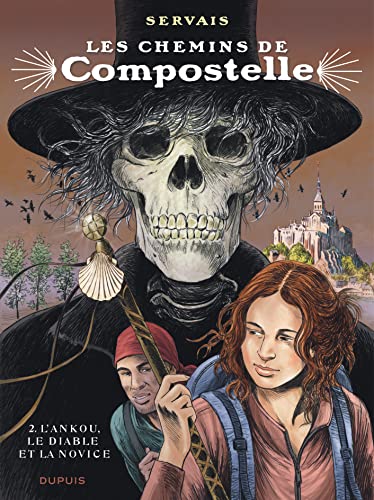 Les chemins de Compostelle - Tome 2 - L'ankou, le diable et la novice von DUPUIS