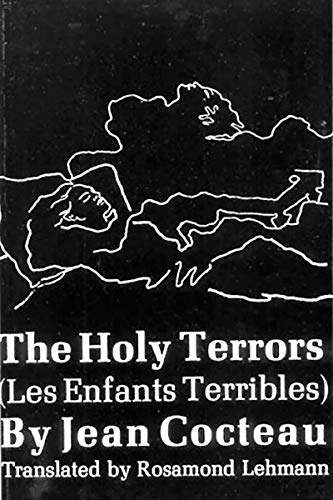 Holy Terrors: (Les Enfants Terribles) (New Directions Paperbook, Ndp212)