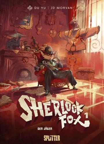 Sherlock Fox: Band 1. Der Jäger Sherlock Fox: Band 1. Der Jäger