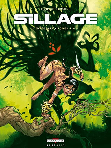 Sillage - Intégrale T01 à T03