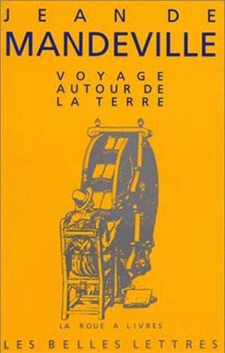 Voyage Autour de La Terre (La Roue a Livres, Band 20) von LES BELLES LETTRES
