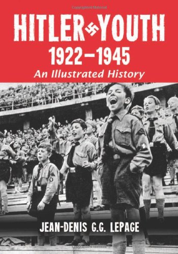 Hitler Youth, 1922-1945: An Illustrated History von MCFARLAND & CO INC