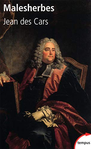 Malesherbes : Gentilhomme des Lumières von Librairie Académique Perrin