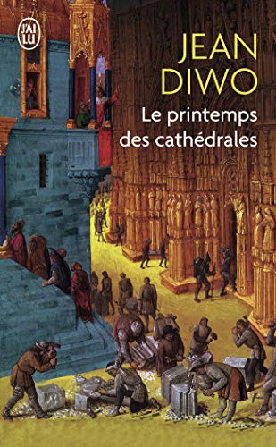 Le printemps des cathédrales