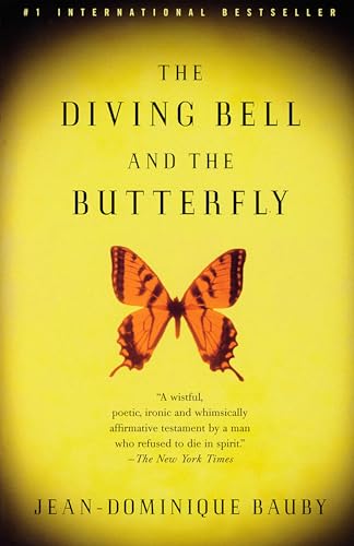 The Diving Bell and the Butterfly: A Memoir of Life in Death (Vintage International)