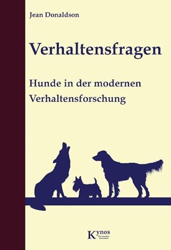 Verhaltensfragen: Hunde in der modernen Verhaltensforschung