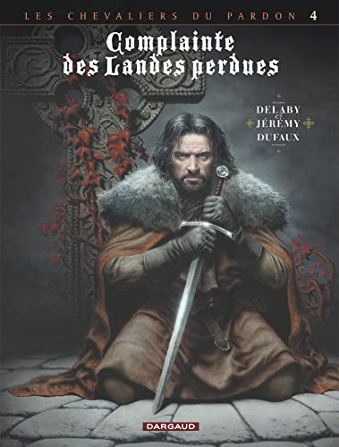 Complainte des Landes Perdues, T4 - Sill Valt