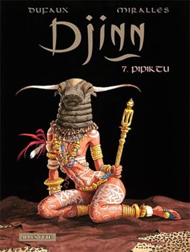 Djinn, Bd.7 : Pipiktu Djinn, Bd.7 : Pipiktu