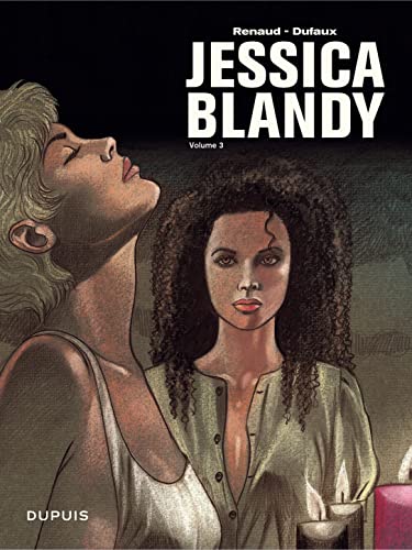 Jessica Blandy, l'intégraler volume 3 : Tome 7 à 10 : Répondez, mourant ; Sans regret, sans remords ; Satan, mon frère ; Satan, ma déchirure von DUPUIS