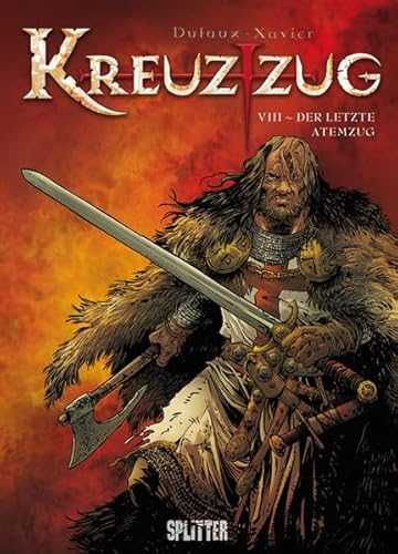 Kreuzzug: Band 8. Der letzte Atemzug Kreuzzug: Band 8. Der letzte Atemzug