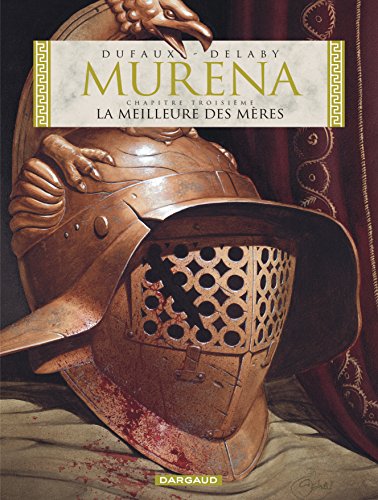 Murena - Tome 3 - La Meilleure des mères