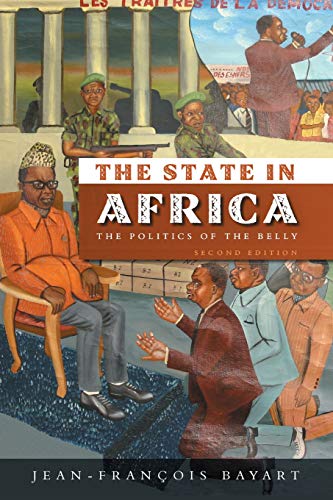 The State in Africa: The Politics of the Belly von Wiley
