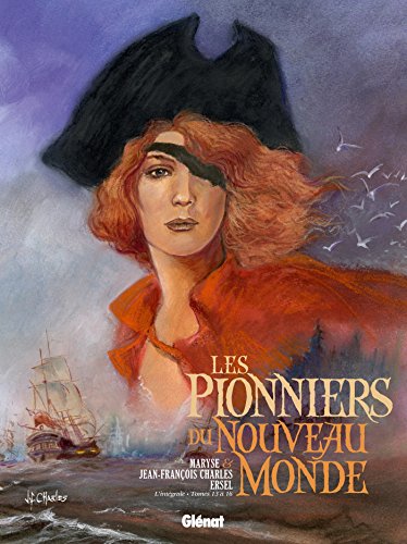 Les Pionniers du nouveau monde - Intégrale T13 à T16 von GLÉNAT BD