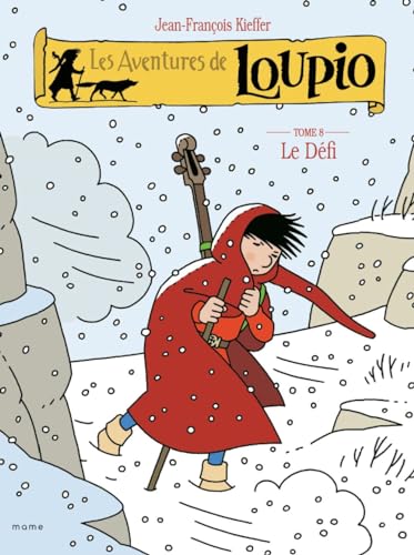 Les aventures de Loupio, Tome 8 : Le défi von MAME