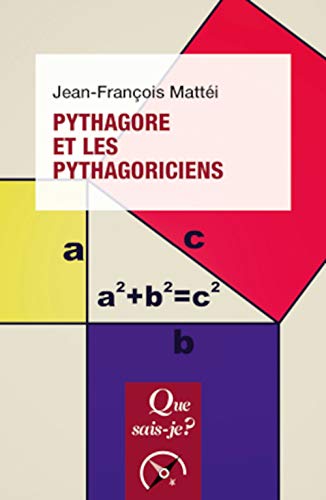 Pythagore et les pythagoriciens von QUE SAIS JE