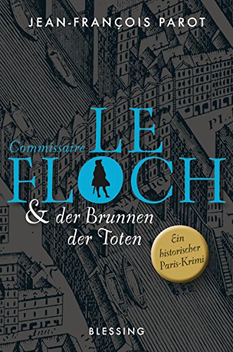 Commissaire Le Floch und der Brunnen der Toten: Roman (Commissaire Le Floch-Serie, Band 2)