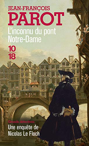 L'Inconnu du Pont Notre-Dame: Une enquète de Nicolas Le Floch