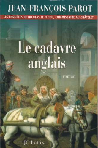 Le cadavre anglais: Une enquête de Nicolas Le Floch