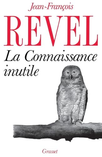 La connaissance inutile von GRASSET