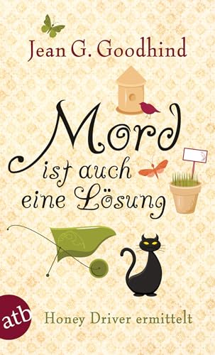 Mord ist auch eine Lösung: Kriminalroman (Honey Driver ermittelt, Band 5)