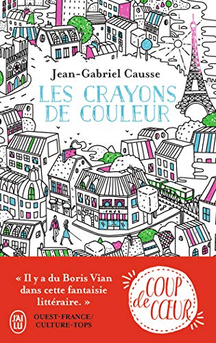Les crayons de couleur: Roman