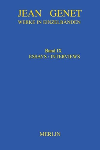 Werkausgabe / Werke in Einzelbänden - Essays & Interviews: Band IX