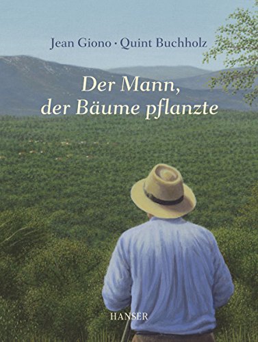 Der Mann, der Bäume pflanzte von Sanssouci Verlag