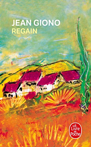 Regain (Le Livre de Poche) von Livre de Poche