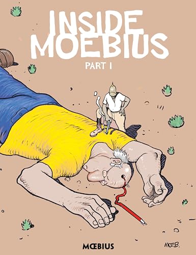 Moebius Library: Inside Moebius Part 1 von Dark Horse Books