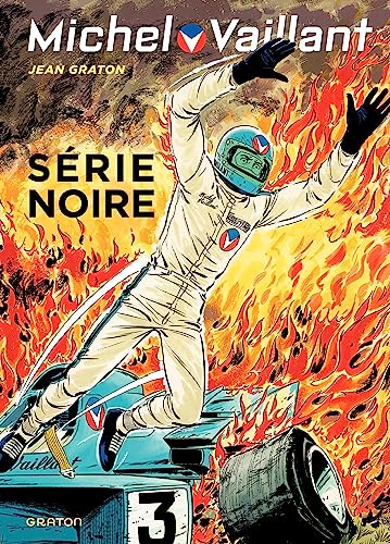 Michel Vaillant, Tome 23 : Série noire von DUPUIS