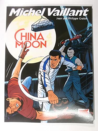Michel Vaillant / Michel Vaillant 68: China Moon Michel Vaillant / Michel Vaillant 68: China Moon