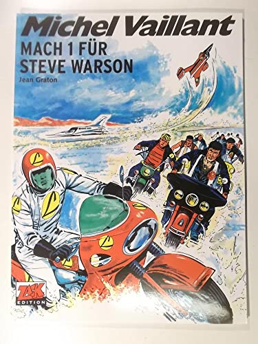 Michel Vaillant Band 14: Mach 1 für Steve Warson