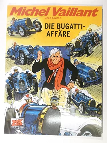 Michel Vaillant Band 54: Die Bugatti Affäre