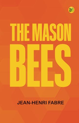 The Mason-Bees von Zinc Read