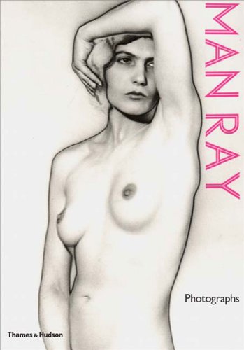 Man Ray: Photographs von Thames & Hudson Ltd