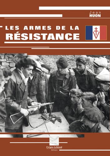 Les armes de la Résistance