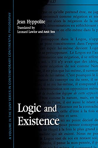 Logic and Existence (Suny Series in Contemporary Continental Philosophy) von State University of New York Press