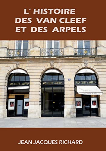 L'histoire des Van Cleef et des Arpels von Books on Demand GmbH