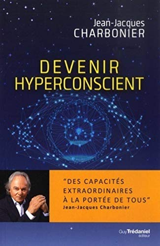 Devenir Hyperconscient