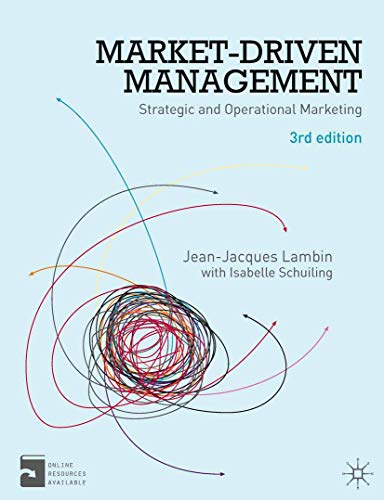 Market-Driven Management: Strategic and Operational Marketing von Red Globe Press